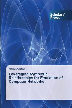 portada Leveraging Symbiotic Relationships for Emulation of Computer Networks