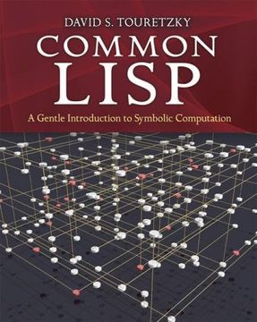 portada Common Lisp: A Gentle Introduction to Symbolic Computation (Dover Books on Engineering) (en Inglés)