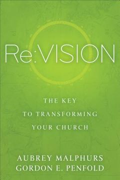 portada RE: Vision: The Key to Transforming Your Church (en Inglés)