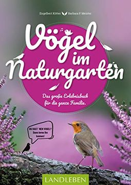 portada Vögel im Naturgarten: Das Große Erlebnisbuch für die Ganze Familie (en Alemán)