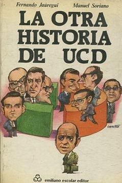 portada Otra Historia de Ucd, la
