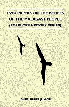 portada two papers on the beliefs of the malagasy people (folklore history series) (en Inglés)