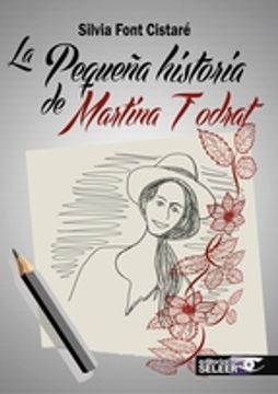 portada La Pequeña Historia De Martina Todrat