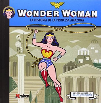 portada Wonder Woman: La Historia de la Princesa Amazona