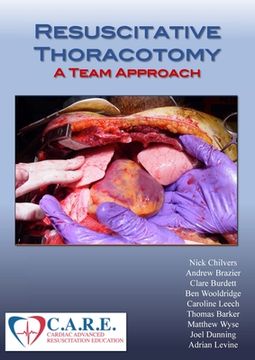 portada Resuscitative Thoracotomy: A Team Approach (en Inglés)