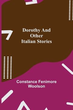 portada Dorothy and other Italian Stories (in English)