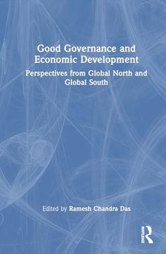 portada Good Governance and Economic Development: Perspectives From Global North and Global South