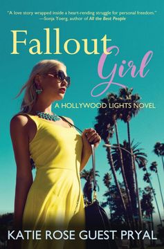 portada Fallout Girl: A Hollywood Lights Novel (en Inglés)