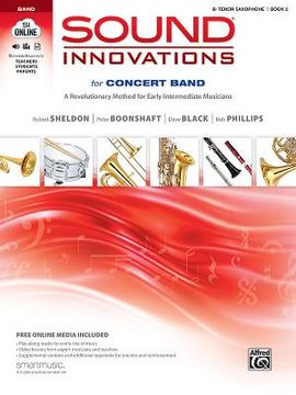portada sound innovations for concert band, bk 2: a revolutionary method for early-intermediate musicians (b-flat tenor saxophone), book, cd & dvd (in English)