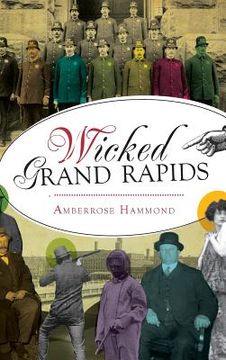 portada Wicked Grand Rapids (en Inglés)