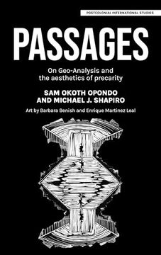 portada Passages: On Geo-Analysis and the Aesthetics of Precarity (en Inglés)