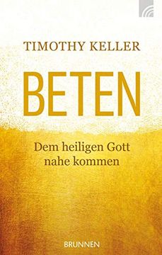portada Beten: Dem Heiligen Gott Nahekommen (en Alemán)