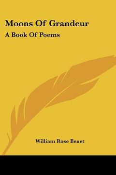 portada moons of grandeur: a book of poems (in English)