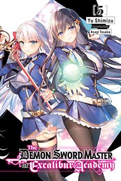 portada The Demon Sword Master of Excalibur Academy, Vol. 5 (Light Novel) (en Inglés)