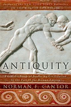 portada Antiquity: From the Birth of Sumerian Civilization to the Fall of the Roman Empire (in English)