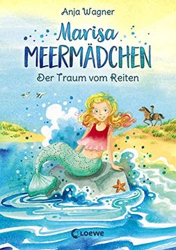 portada Marisa Meermädchen - der Traum vom Reiten: Für Mädchen ab 8 Jahre (en Alemán)