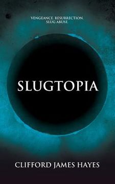 portada Slugtopia (en Inglés)