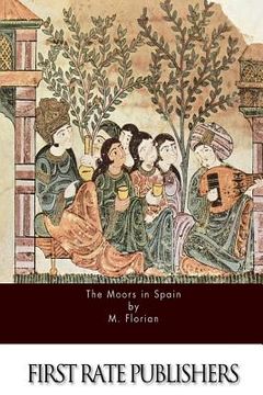 portada The Moors in Spain (en Inglés)