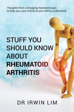 portada Stuff you should know about Rheumatoid Arthritis (in English)