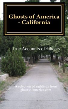 portada Ghosts of America - California: Volume 5 (Ghosts of America Local)