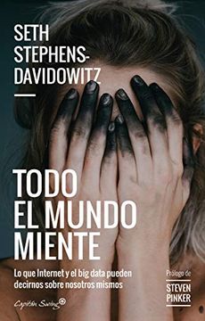portada Todo el Mundo Miente (in Spanish)