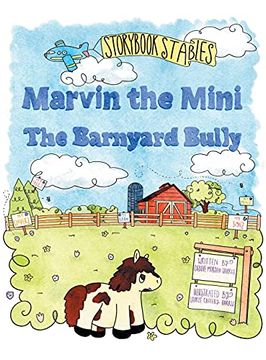 portada Marvin the Mini: The Barnyard Bully 