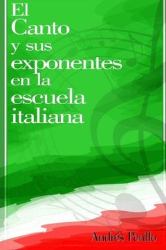 portada El Canto y sus Exponentes en la Escuela Italiana