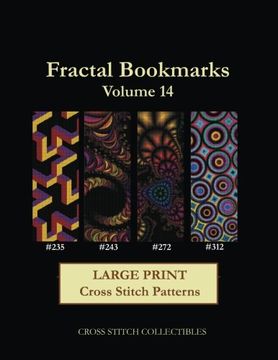 portada Fractal Bookmarks Vol. 14: Large Print Cross Stitch Patterns: Volume 14