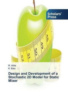 portada Design and Development of a Stochastic 2D Model for Static Mixer
