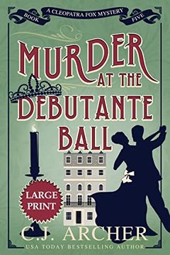 portada Murder at the Debutante Ball: Large Print (Cleopatra fox Mysteries) 