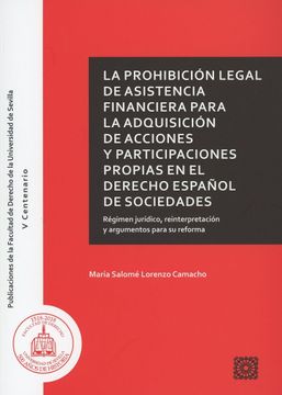 portada Prohibición Legal de Asistencia Financiera Para la Adquisición de Acciones y par (in Spanish)