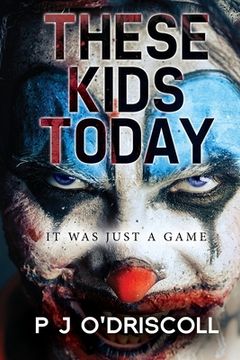 portada These Kids Today (in English)