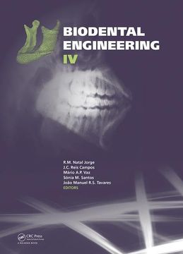 portada Biodental Engineering IV: Proceedings of the IV International Conference on Biodental Engineering, June 21-23, 2016, Porto, Portugal (en Inglés)