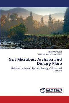 portada Gut Microbes, Archaea and Dietary Fibre (en Inglés)