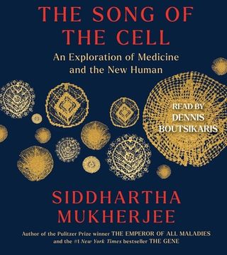 portada The Song of the Cell: An Exploration of Medicine and the new Human (Audiolibro)