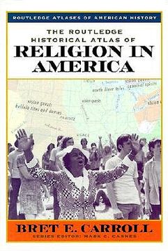 portada the routledge historical atlas of religion in america (in English)