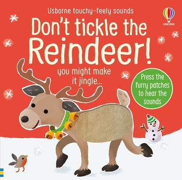 portada Don't Tickle the Reindeer! (Touchy-Feely Sound Books) (en Inglés)