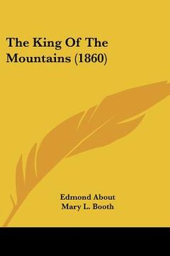portada the king of the mountains (1860) (en Inglés)