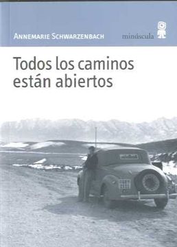 portada Todos los Caminos Están Abiertos (in Spanish)