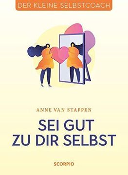portada Sei gut zu dir Selbst (Der Kleine Selbstcoach) (in German)