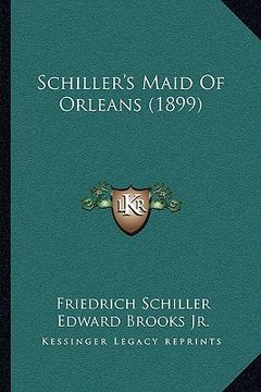portada schiller's maid of orleans (1899)