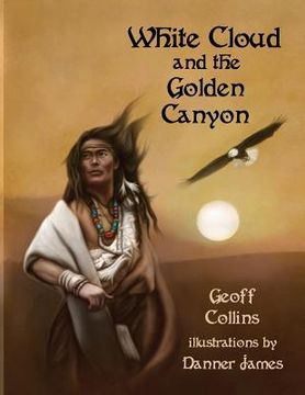 portada White Cloud and the Golden Canyon (en Inglés)