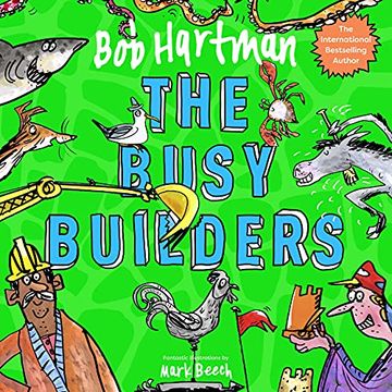 portada The Busy Builders (Bob Hartman'S Rhyming Parables) (en Inglés)