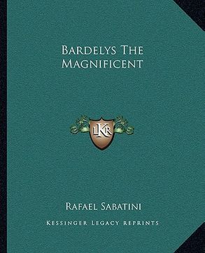 portada bardelys the magnificent (en Inglés)