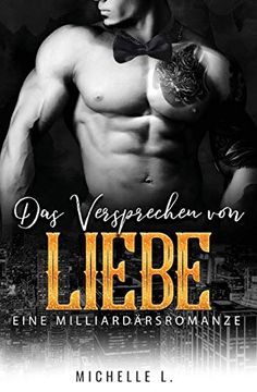 portada Das Versprechen von Liebe: Eine Milliardärsromanze (in German)