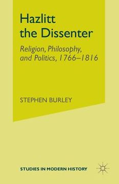 portada Hazlitt the Dissenter: Religion, Philosophy, and Politics, 1766-1816 (en Inglés)