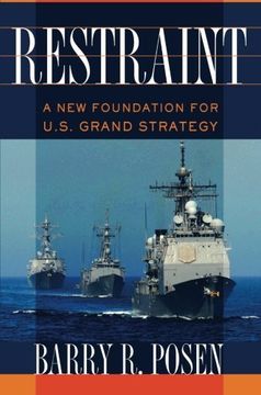 portada Restraint: A New Foundation for U.S. Grand Strategy (Cornell Studies in Security Affairs) (in English)