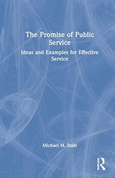 portada The Promise of Public Service (en Inglés)
