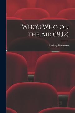portada Who's Who on the Air (1932) (en Inglés)