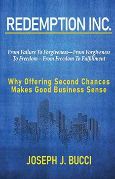 portada Redemption Inc. Why Offering Second Chances Makes Good Business Sense. (en Inglés)